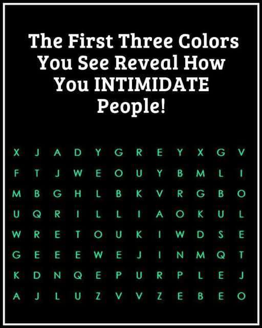 The First Three Colors You See Expose Your Secret Power to Intimidate!